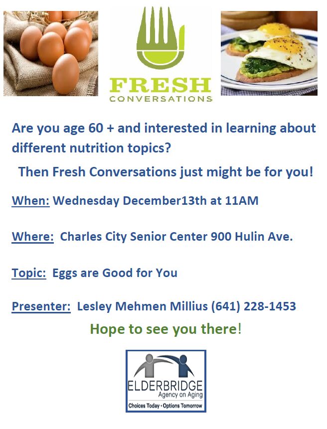 Fresh Conversations in Charles City Senior Center 900 Hulin Ave.